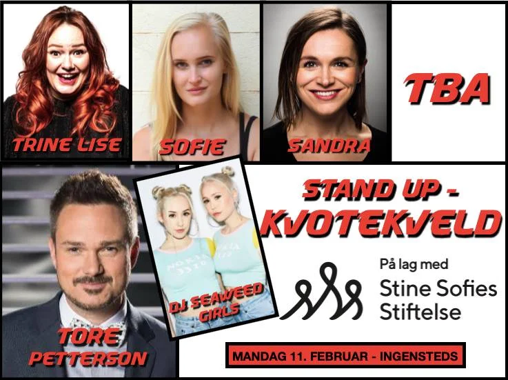 Stand Up Kvotekveld på lag med Stine Sofie Stiftelsen