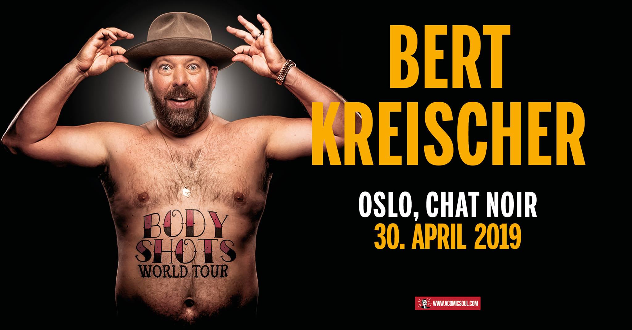 Utsolgt! Bert Kreischer // Chat Noir, Oslo