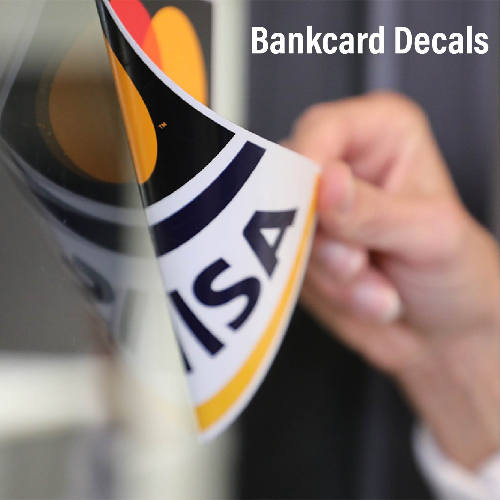 Bank card Decals and Supplies