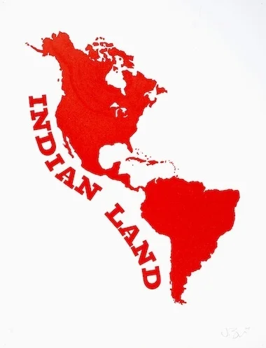 Jesus Barraza. Indian Land, 2004; screen print; 17.5 x 23 in. Courtesy of the Artist.