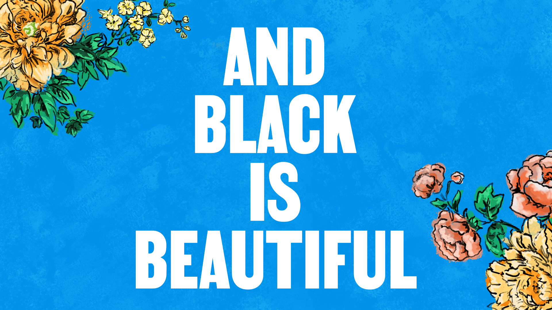 16_9+Black+Is+Beautful+4.png.webp