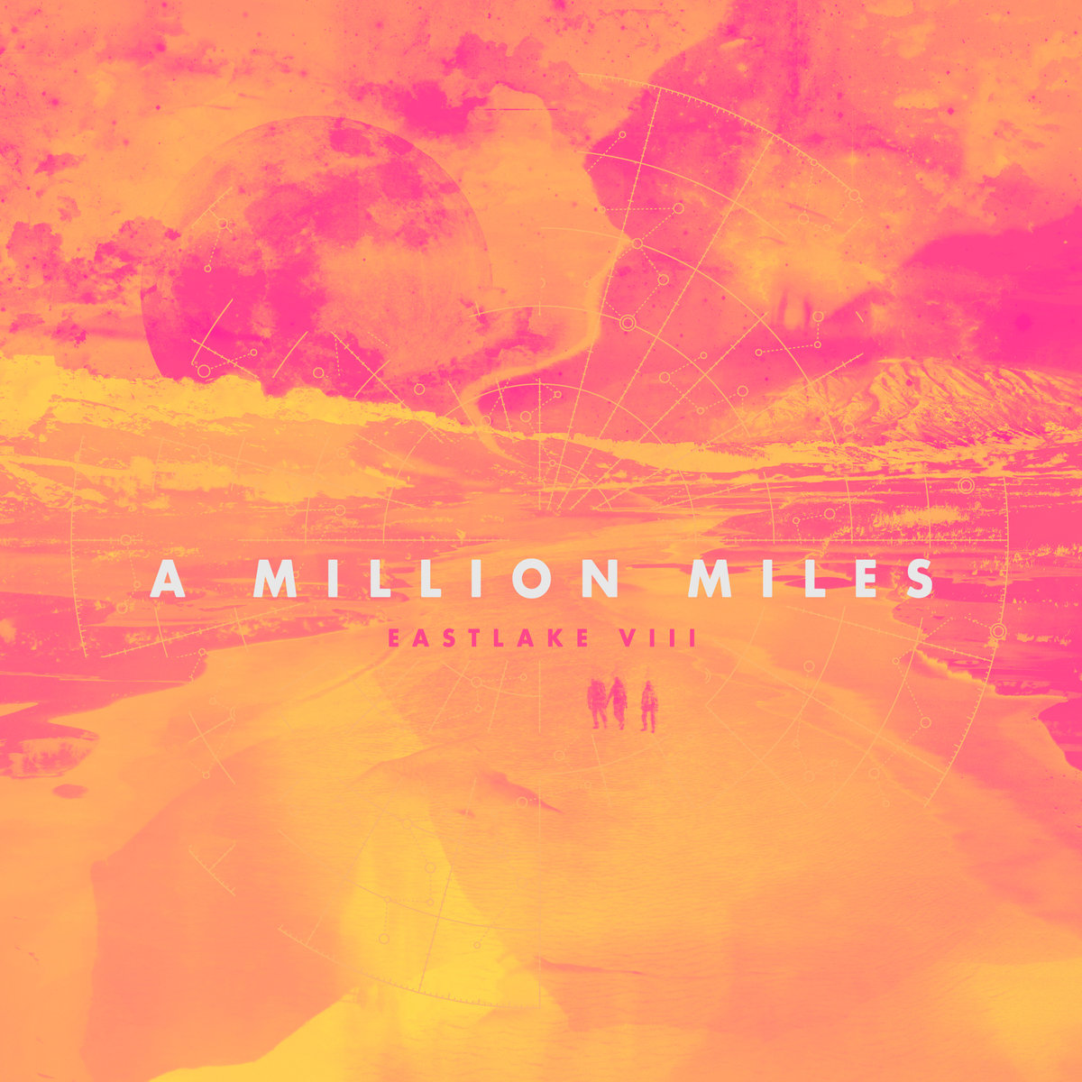 Eastlake - A Million Miles