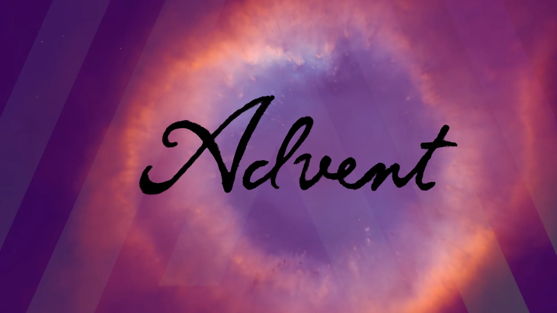 ADVENT, WEEK 1: DO NOT BE AFRAID