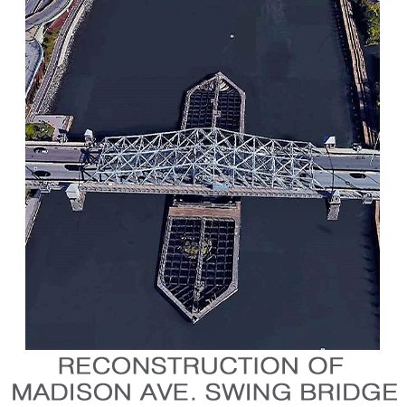 Reconstruction of Madison Avenue Swing Bridge