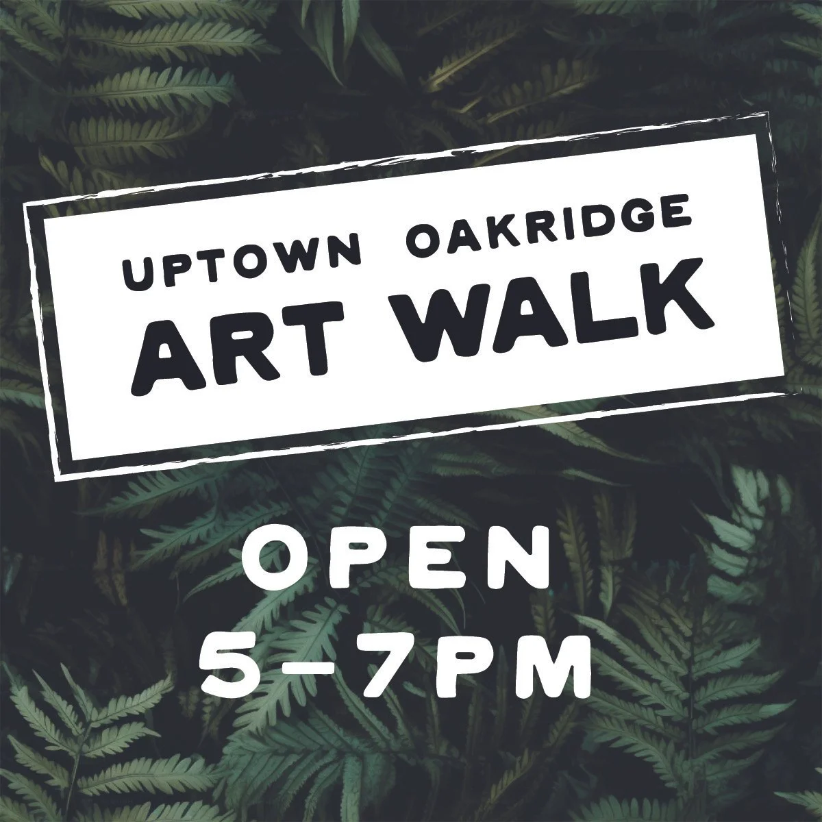 Art Walk - OPEN HOURS