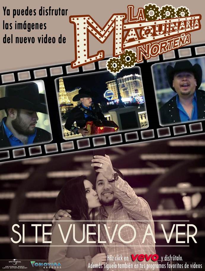 LA MAQUINARIA NORTEÑA ESTRENA HOY SU VIDEO "SI TE VUELVO A VER"‏ 