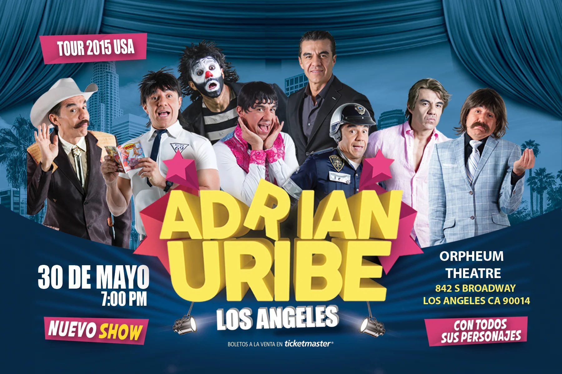 ADRIAN URIBE NUEVO SHOW 30 DE MAYO EN EL ORPHEUM THEATRE