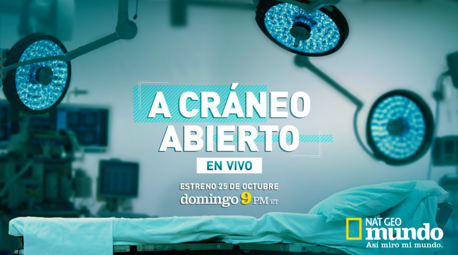  En Exclusiva: A Cráneo Abierto solo por Nat Geo Mundo