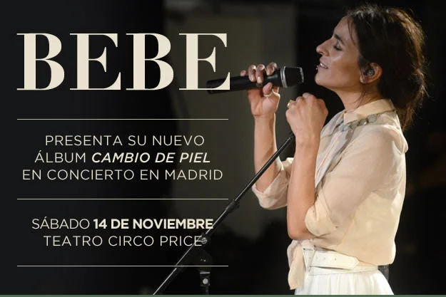 BEBE - En directo en MADRID. TEATRO CIRCO PRICE. 14 de noviembre.