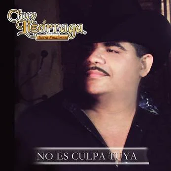 CHUY LIZÁRRAGA ESTÁ DE ESTRENO CON SU NUEVO ÁLBUM "NO ES CULPA TUYA"