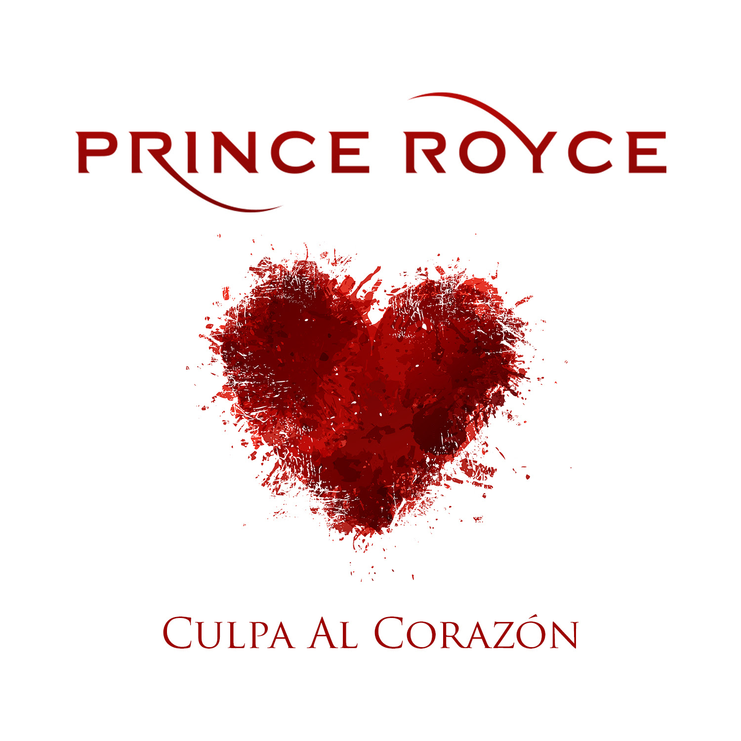 PRINCE ROYCE ESTRENA SU NUEVO SENCILLO "CULPA EL CORAZÓN" HOY