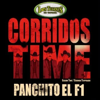 LOS TUCANES DE TIJUANA PRESENTAN SU NUEVO SENCILLO "PANCHITO EL F1"// YA A LA VENTA!!