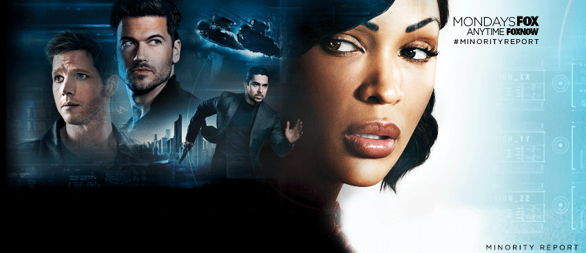 Tonight's Episode of MINORITY REPORT