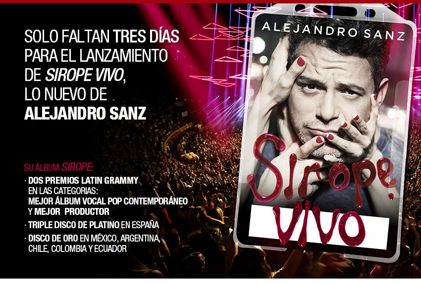 SOLO FALTAN 3 DÍAS PARA EL LANZAMIENTO DE "SIROPE VIVO" LO NUEVO DE ALEJANDRO SANZ