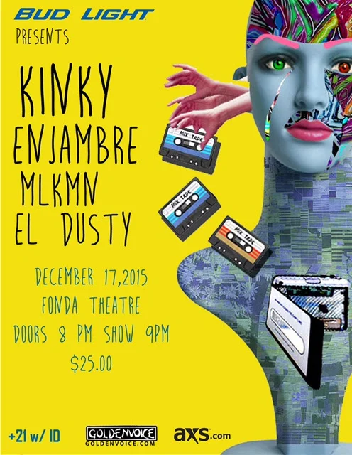Kinky - Enjambre - MLKMN & El Dusty en El Fonda Theatre (Jueves, 17 de Diciembre)