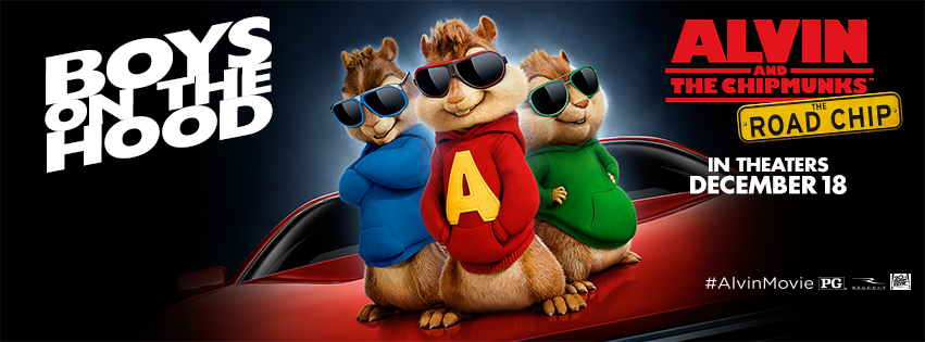  ALVIN AND THE CHIPMUNKS: THE ROAD CHIP , opening THIS FRIDAY DECEMBER 18TH 