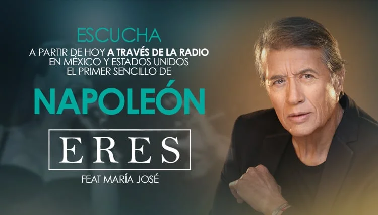 HOY A TRAVÉS DE LA RADIO EN MÉXICO Y ESTADOS UNIDOS EL PRIMER SENCILLO DE NAPOLEÓNPRIMER SENCILLO DE NAPOLEÓN 