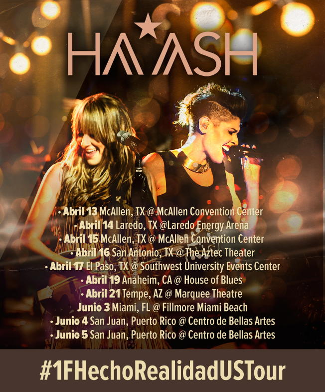 Ha*Ash Inicia su "PRIMERA FILA-HECHO REALIDAD U.S TOUR" mañana en la cuidad de McAllen, TX