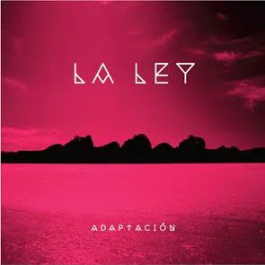 LA LEY LANZA SU NUEVO ALBUM "ADAPTACIÓN" EN ESTADOS UNIDOS DEBUTANDO #1