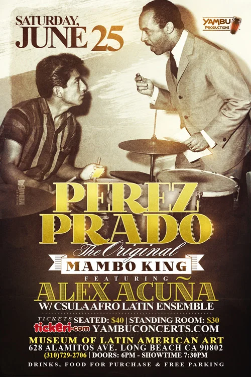 Serie de verano MOLAA 6/25 Perez Prado: El Rey Original del Mambo Alex Acuna con Conjunto Afro-Latino CSULA