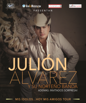 JULIÓN ÁLVAREZ Y SU NORTEÑO BANDA Anuncian Invitados Especiales Para Su Gira MIS ÍDOLOS...HOY MIS AMIGOS TOUR!