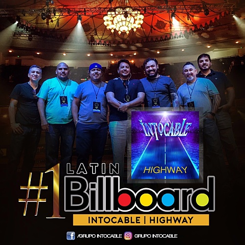 INTOCABLE HACE HISTORIA RETOMANDO EL #1 EN LATIN BILLBOARD CHARTS