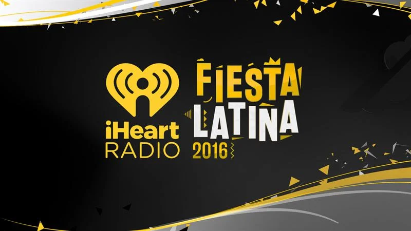 IHEARTMEDIA ANNOUNCES THE RETURN OF THE 2016 IHEARTRADIO FIESTA LATINA,