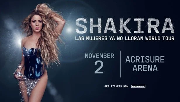 SHAKIRA ANNOUNCES FIRST RUN OF DATES ON LAS MUJERES YA NO LLORAN WORLD TOUR KICKING OFF AT ACRISURE ARENA IN GREATER PALM SPRINGS ON SATURDAY, NOVEMBER 2