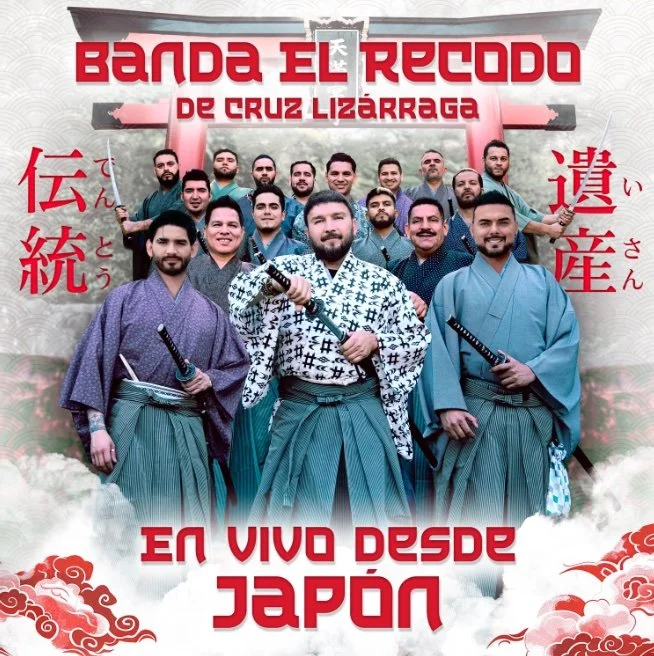 BANDA EL RECODO DE CRUZ LIZÁRRAGA LANZA LA PRE-ORDEN DE SU ÁLBUM 'EN VIVO DESDE JAPÓN'