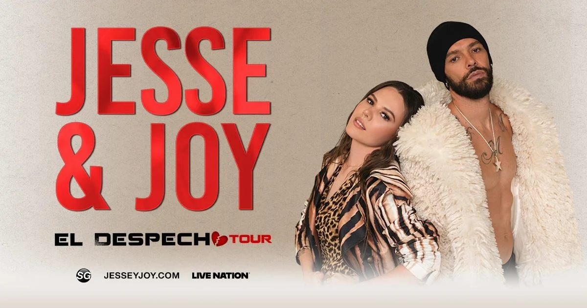 JESSE & JOY LLEGAN A ESTADOS UNIDOS CON UNA GIRA MUY EXITOSA: EL DESPECHO TOUR