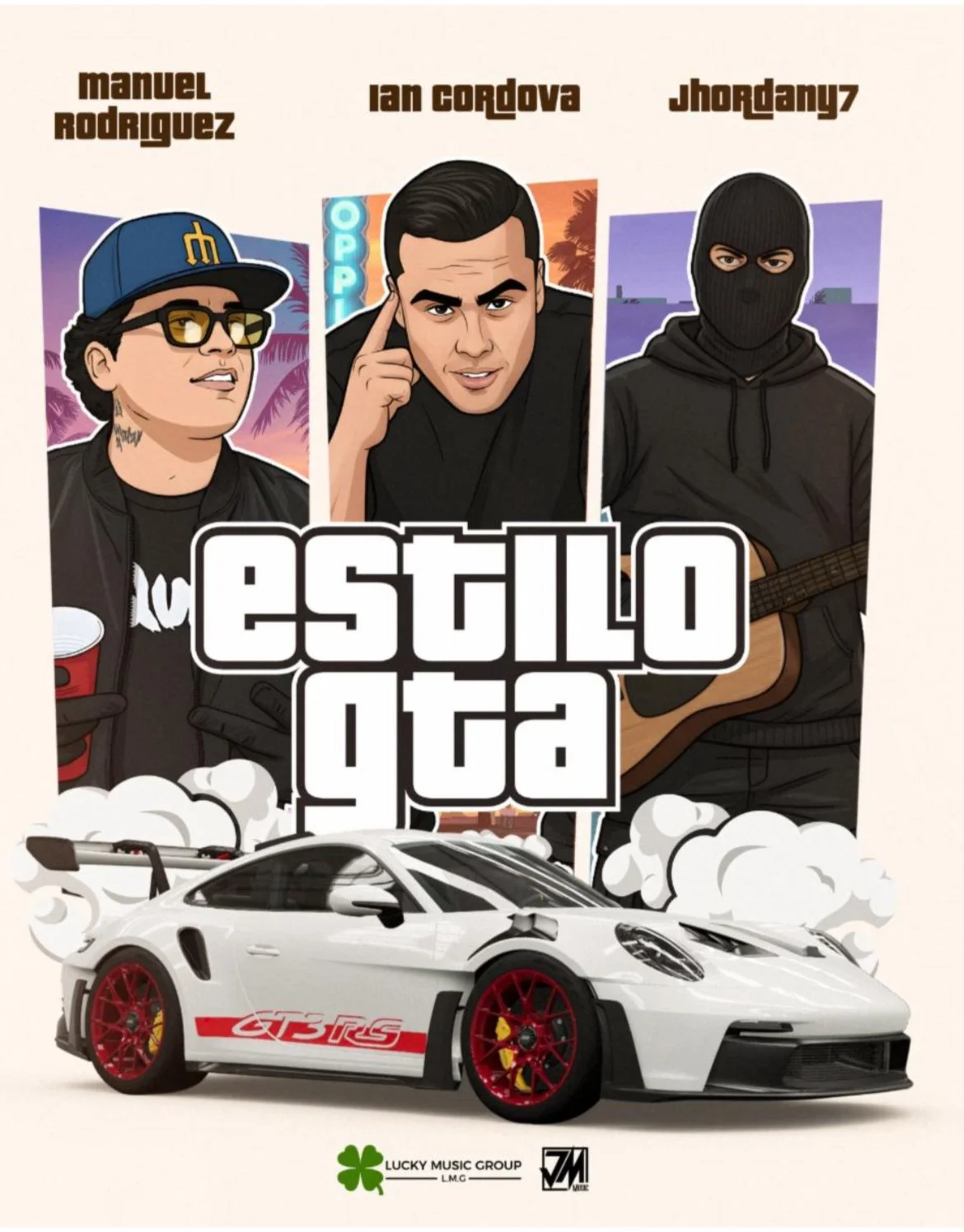IAN CORDOVA CIERRA EL AÑO CON EL LANZAMIENTO DE
“ESTILO GTA”, JUNTO A MANUEL RODRÍGUEZ Y
JHORDANY 7
