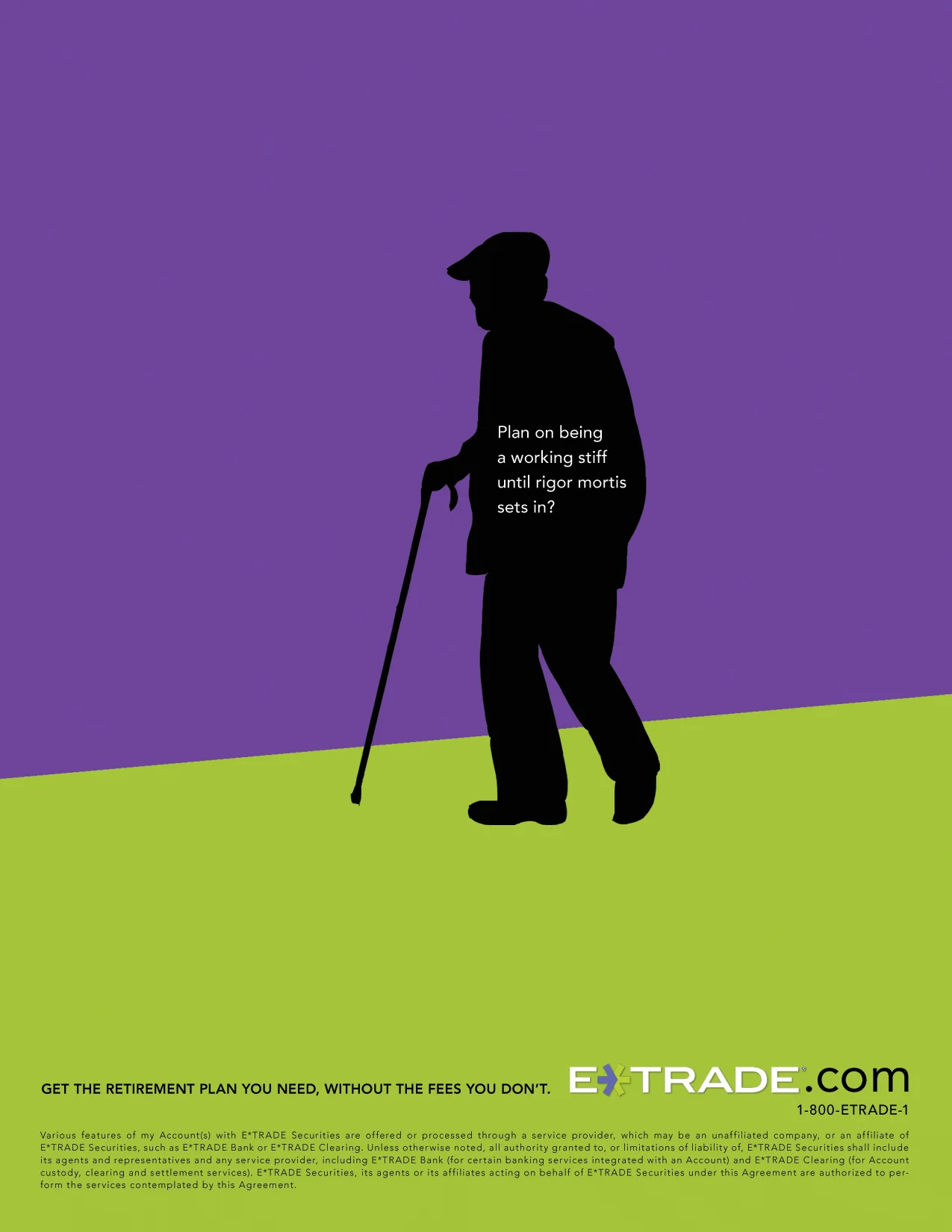 Etrade rigor mortis.jpg