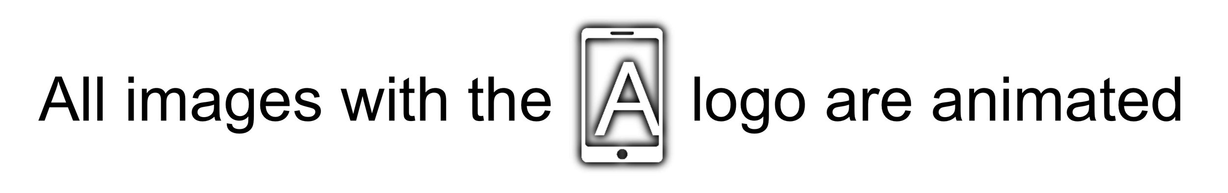 Text graphic stating all images with the logo are animated, with a smartphone icon replacing the letter A.