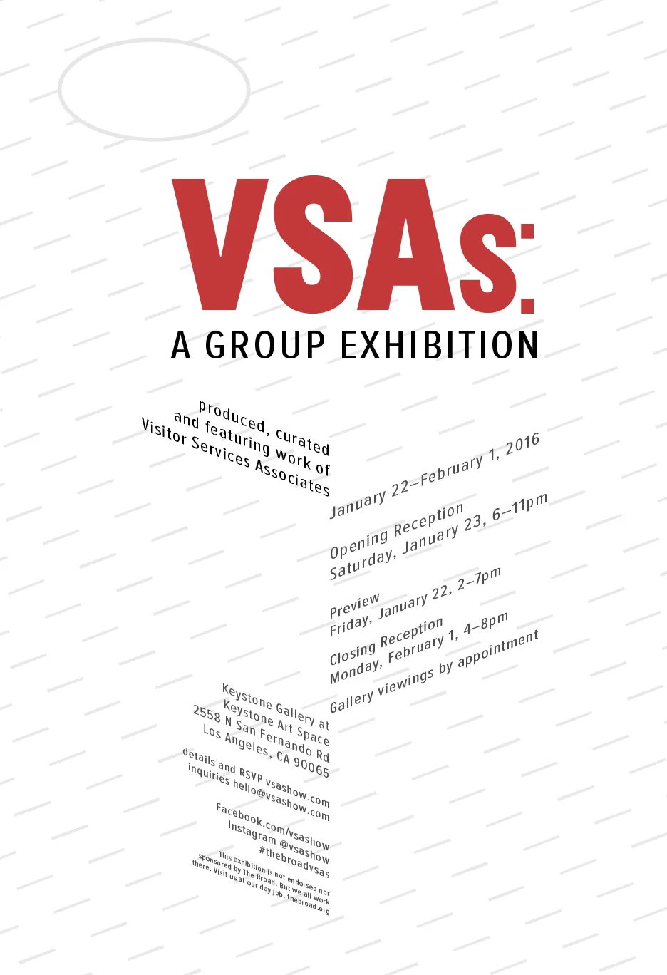 VSAs: A Group Exhibition featuring Visitor Services Associates from The Broad opens Saturday, January 23, 2016.