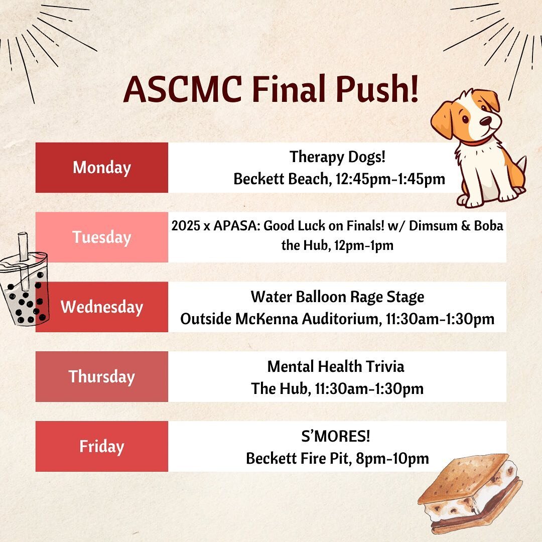 In spirit of finals week, ASCMC has planned fun, stress relieving activities for CMC students throughout this week! 

Here&rsquo;s a timeline of programmes to watch out for this week (and put on your GCals 🤓) 

Don&rsquo;t forget to take time out fo