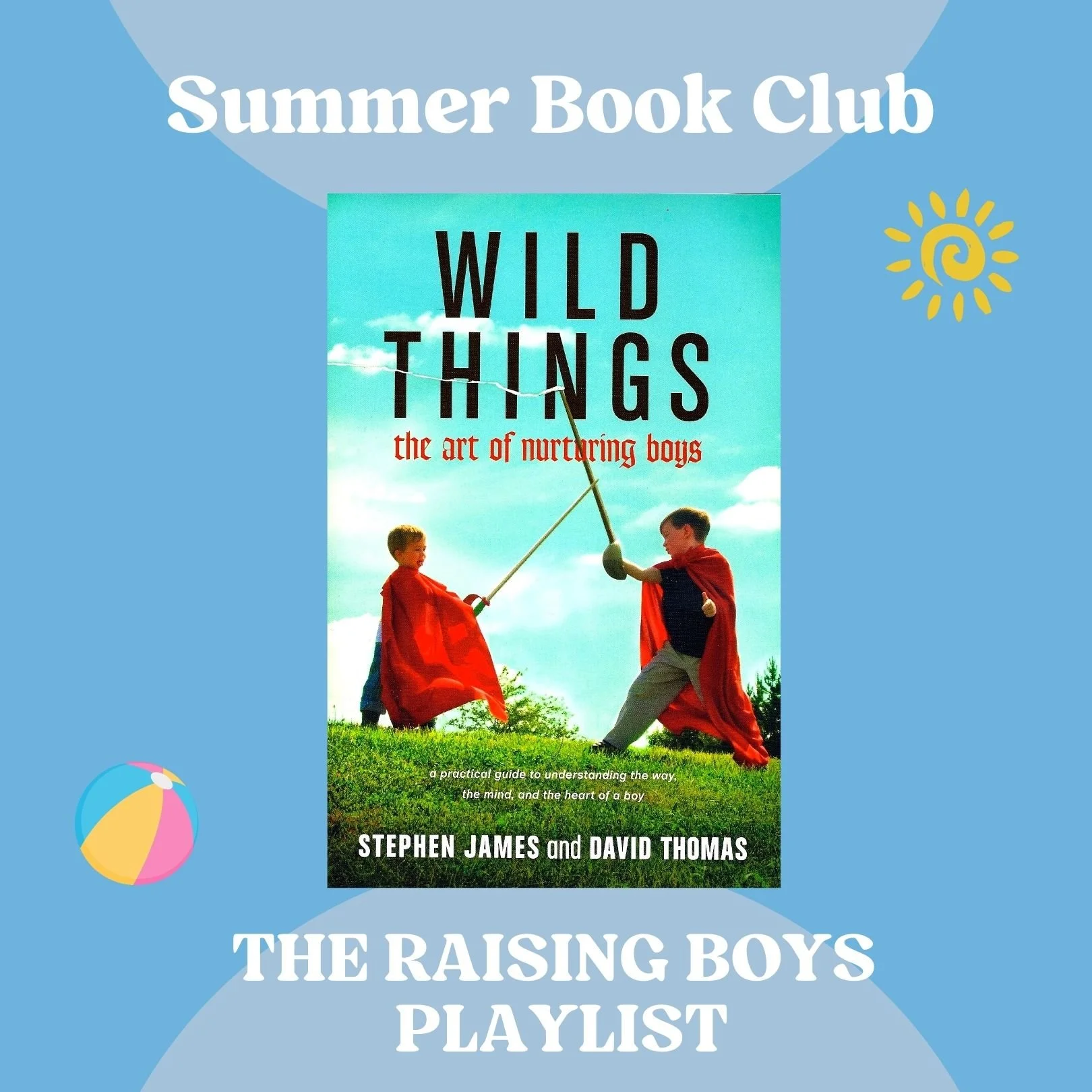 Raising Boys Playlist