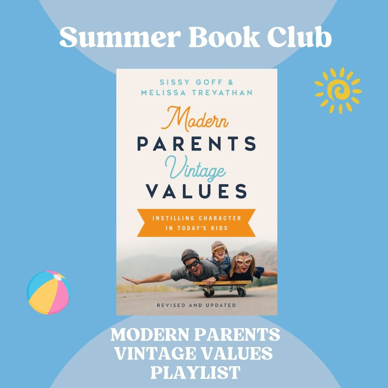 Modern Parents Vintage Values Playlist