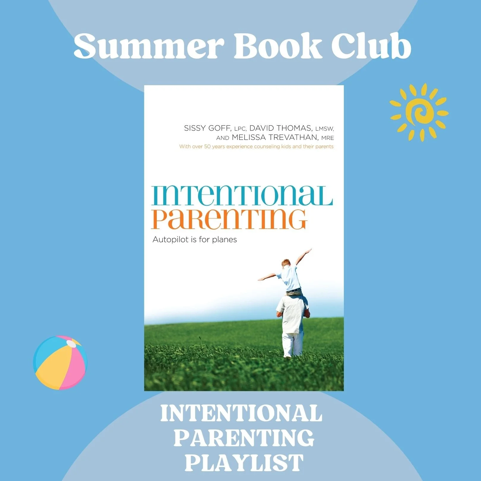 Intentional Parenting Playlist