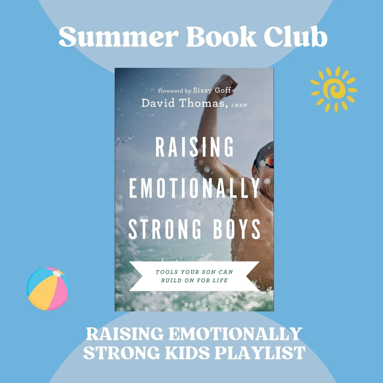Raising Emotionally Strong Kids Playlist