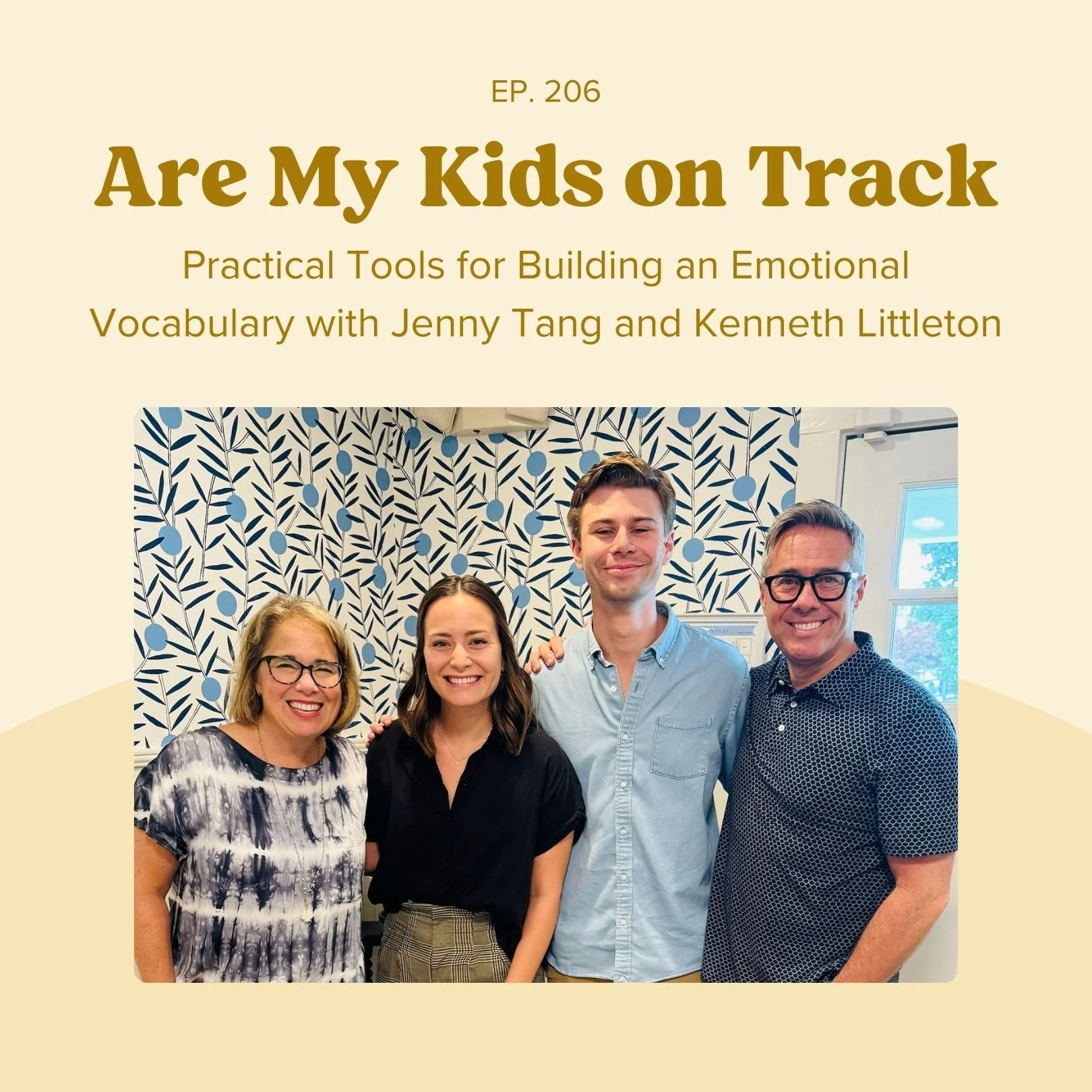 Episode 206: Practical Tools for Building an Emotional Vocabulary