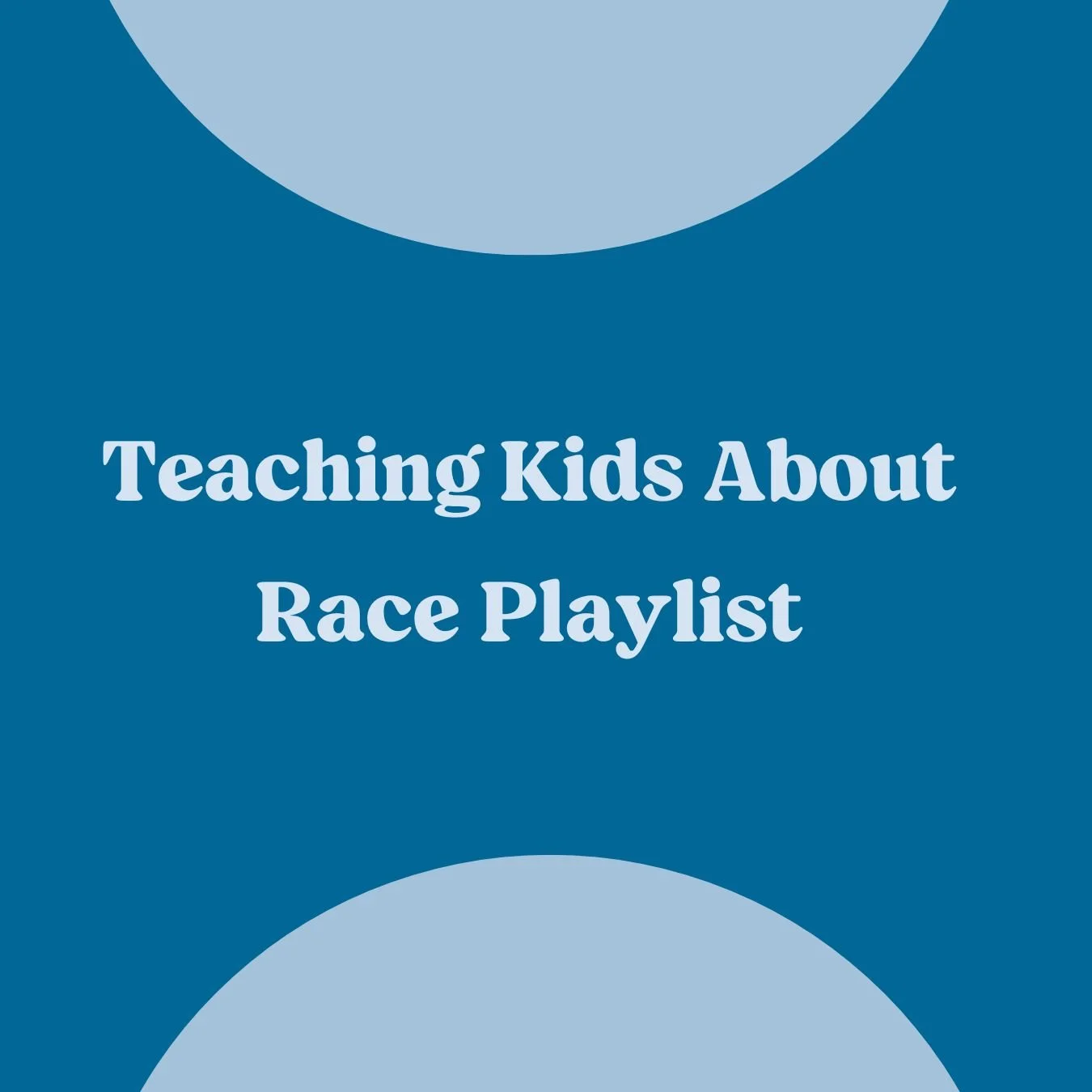 Teaching Kids About Race