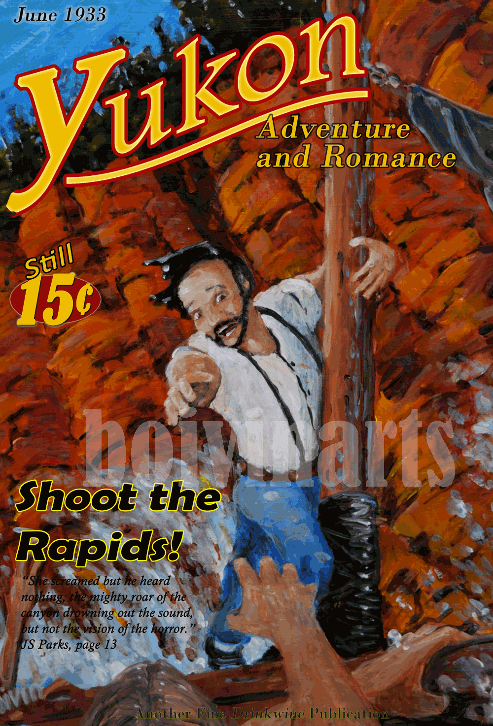 Shoot the Rapids! Yukon Adventure and Romance, June 1933