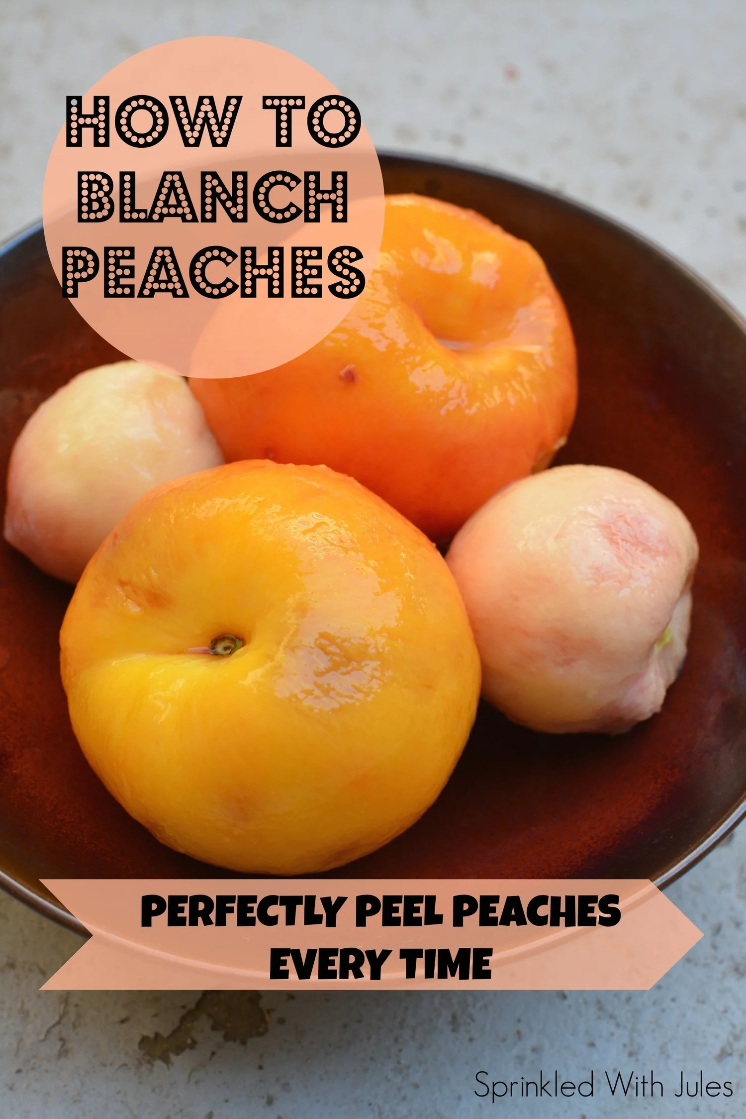 How to Blanch Peaches