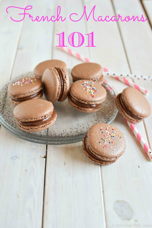 French Macarons 101 — Sprinkled With Jules