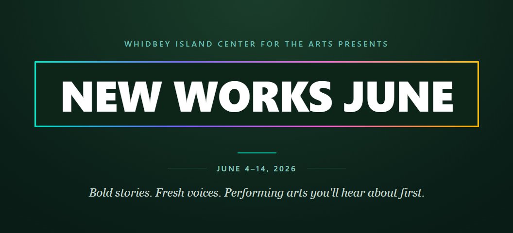 Bold Stories and Fresh Voices Headline WICA New Works June Festival