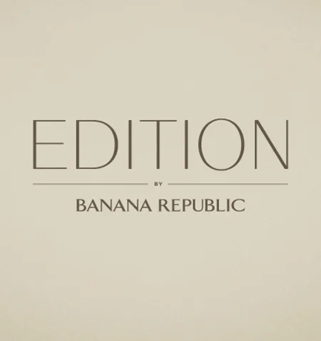 EDITION BY BANANA REPUBLIC: identity, packaging, system. (created with the team while at BR- Ben Segal, Andrea Stadelman)