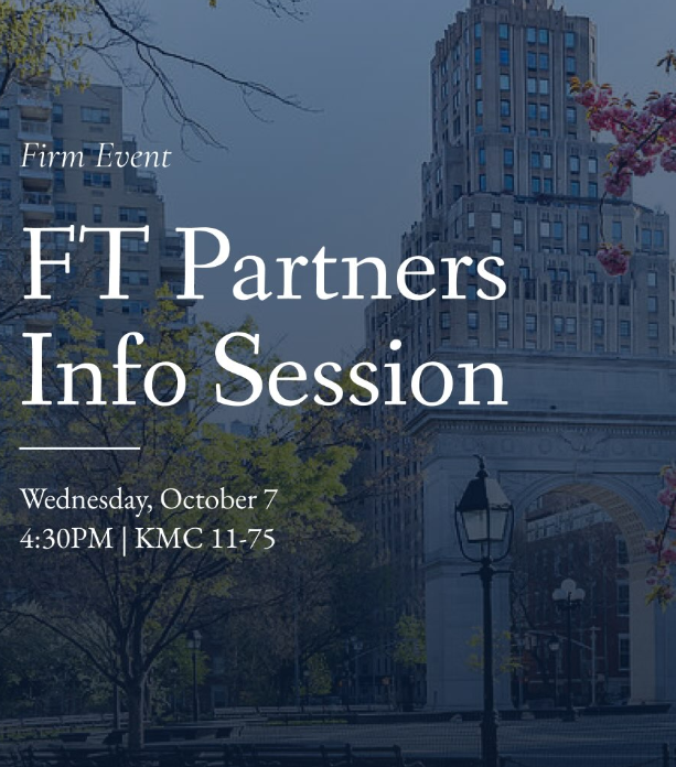 FT Partners Information Session