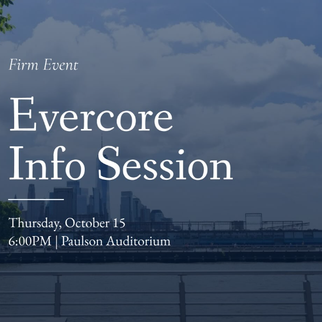 Evercore Information Session