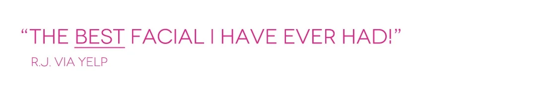 best-facial-west-hollywood-skin-care-esthetician