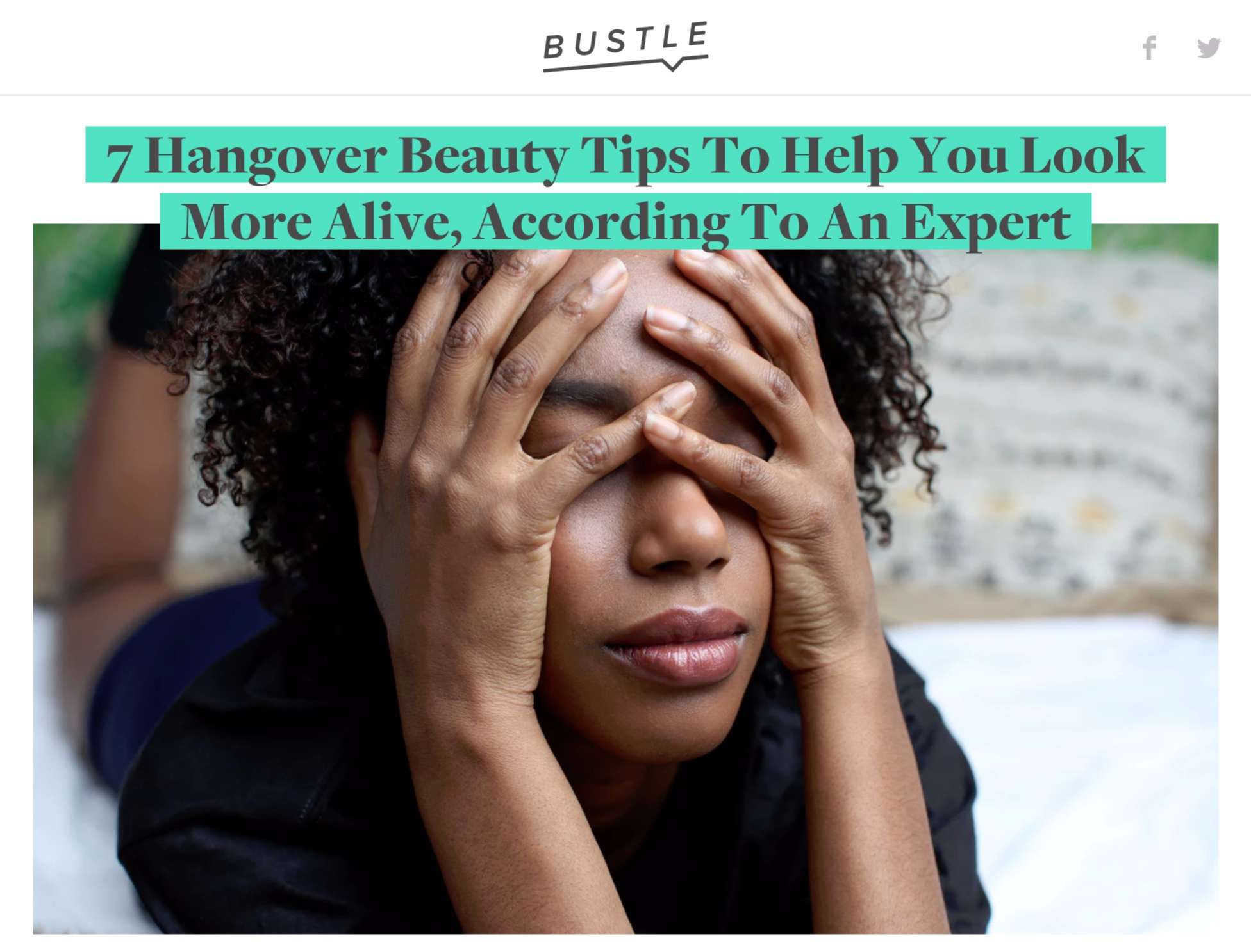 Bustle: Hangover Beauty Tips from Expert Esthetician Gregory Dylan